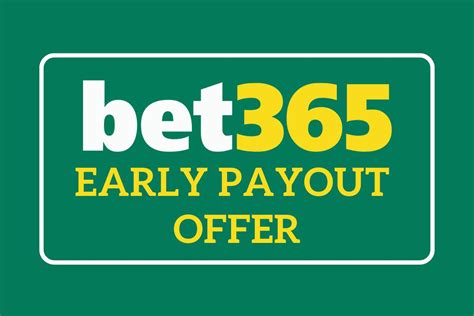 Bet365 2 Goals Ahead Early Payout Offer.